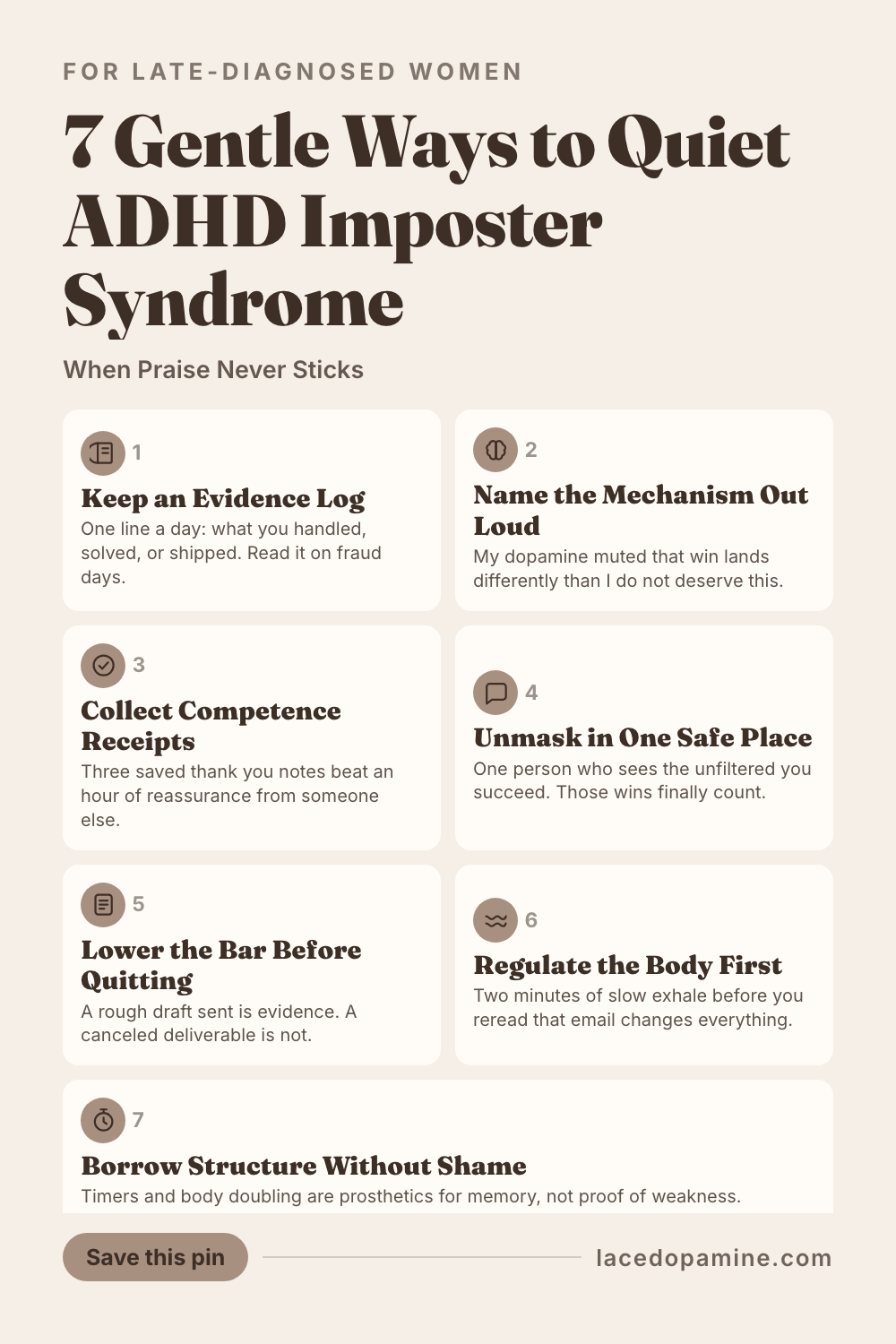 ADHD imposter syndrome is real, and it is not proof you are failing. This gentle guide explains why masking and muted dopamine make you feel like a fraud, and 7 soft practices that help late diagnosed women finally believe their own success. Save this pin before you mistake imposter syndrome for the truth again. #ADHDwomen #ADHDtips #neurodivergent — save this pin for later