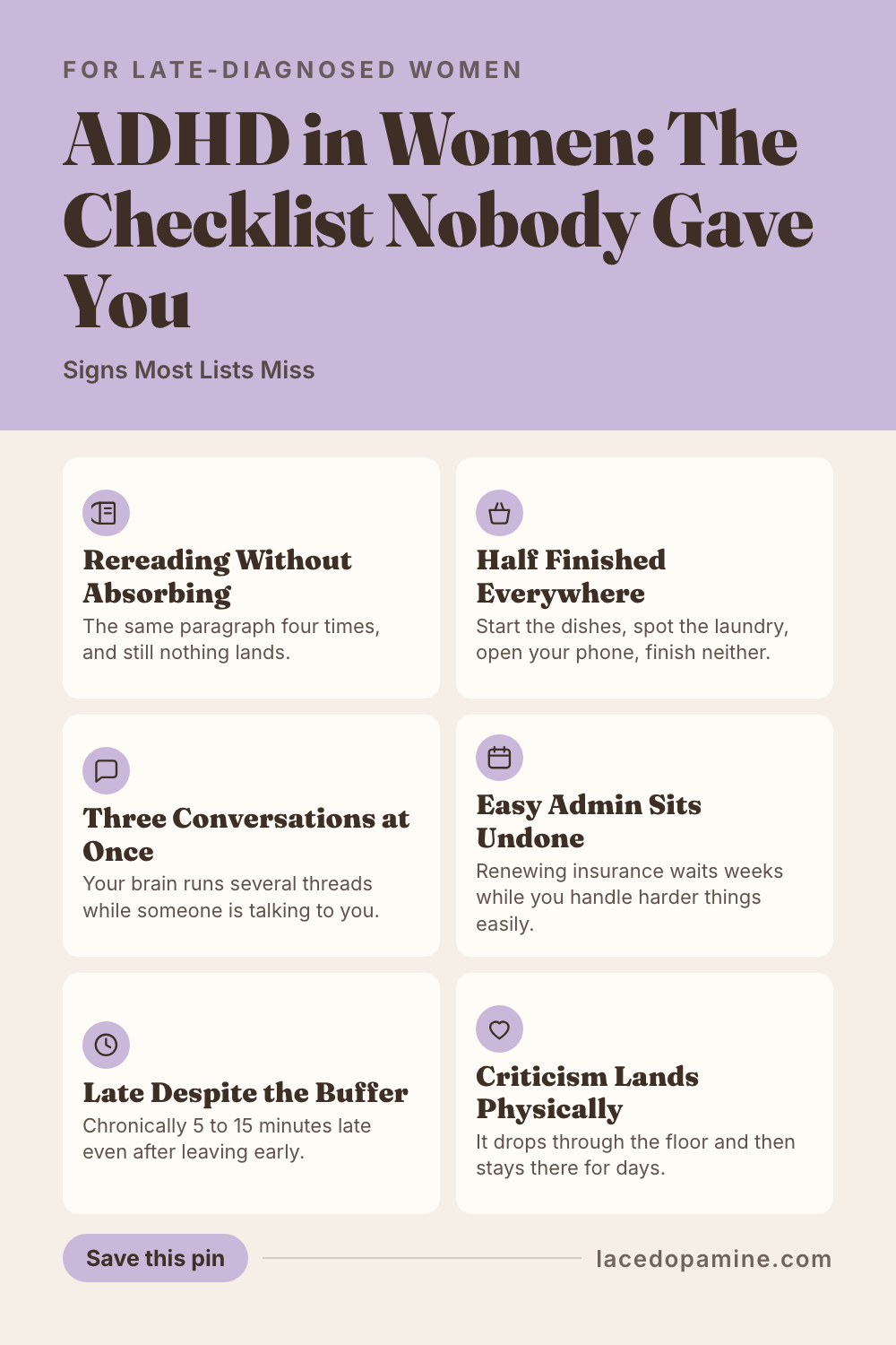 ADHD in women checklist: the quiet signs missed for decades, from masking to time blindness. See what late diagnosis really looks like, and what actually helps. Save this pin before your next doctor's visit where you need the words ready. #ADHDwomen #ADHDtips #neurodivergent — save this pin for later