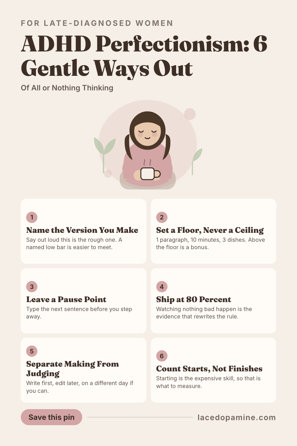 ADHD perfectionism keeps you stuck in all-or-nothing thinking. Learn why the bar goes up, what it costs, and 6 gentle ways to start before you feel ready. Save this pin before the bar goes up again. #ADHDwomen #ADHDtips #neurodivergent — save this pin for later