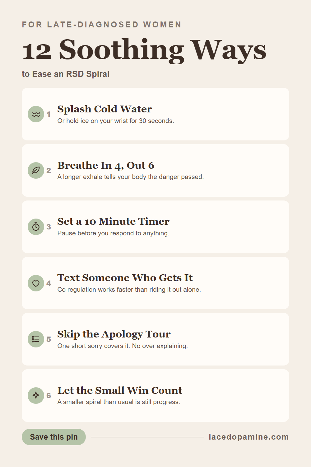 RSD spiral soothing works best in the first minute, before your brain builds a whole story around what just happened. This guide covers 12 ways to ease a rejection sensitive dysphoria spiral: 4 for the first minute, 4 for steadying yourself while it is still going, and 4 for recovering once it passes. Inside you will also find how long a spike usually lasts. Save this pin for the next spiral. One more tool for emotional regulation on the hard ADHD days. — save this pin for later