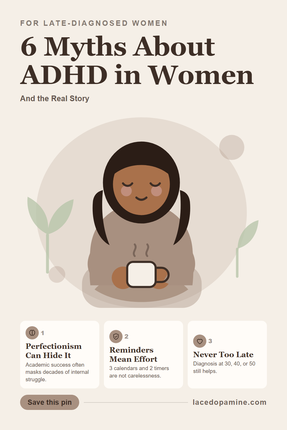 6 myths about ADHD in women, and the real story behind each one. See why doing well in school does not rule it out, why multiple reminders mean effort not carelessness, and why it is never too late to get diagnosed. These are real neurodivergent things, not excuses. Save this pin. — save this pin for later