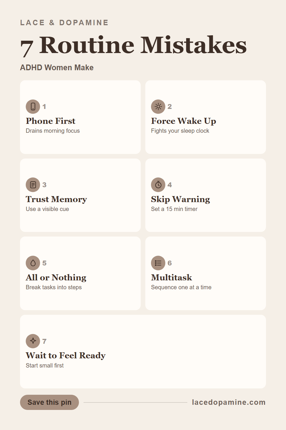 Seven ADHD routine mistakes that quietly break a morning before it even starts, from checking your phone in bed to waiting for motivation that never shows up on time. Each mistake comes with the small fix that actually holds on a low energy day, no 12 step overhaul required. Save this for the next morning one of these seven mistakes shows up again in your own routine. — save this pin for later