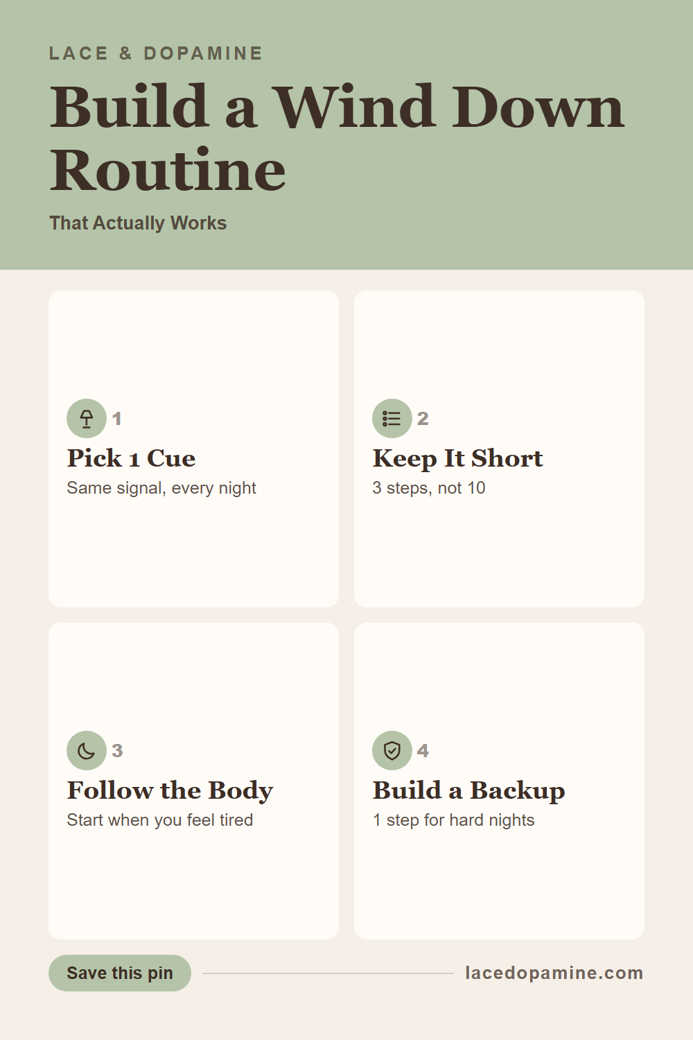 How to build an ADHD wind down routine that actually survives past the first few weeks, built around 4 simple pieces instead of a long checklist. Learn why most evening routines fail fast, how picking 1 fixed cue removes the nightly decision of when to start, why a shorter 3 step version beats a long one, and how to build a backup routine for the nights the full version will not happen. Save this for the next time your wind down needs rebuilding from something smaller. — save this pin for later
