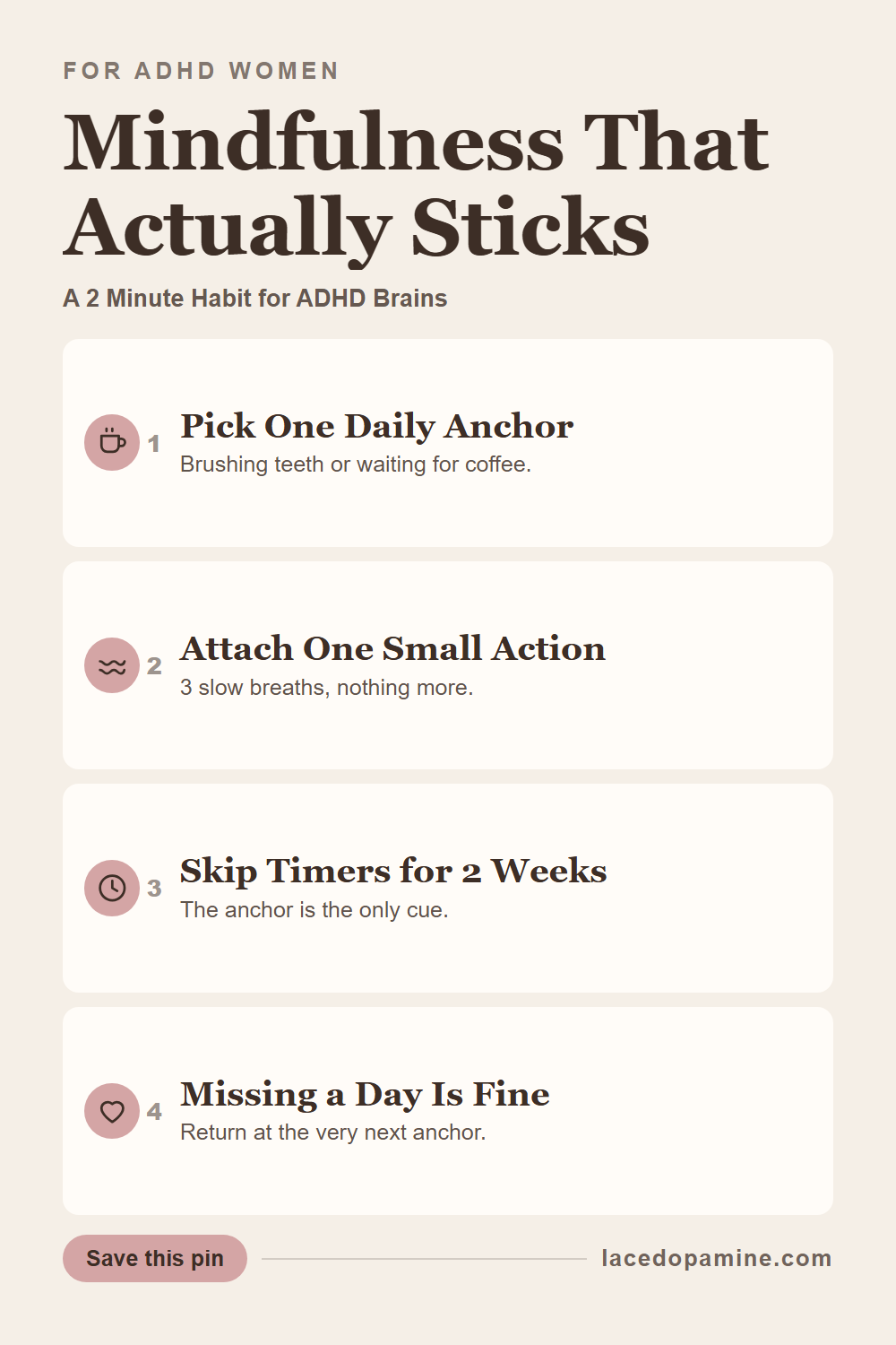 Most mindfulness advice is not built for ADHD brains. Learn how to build a 2 minute mindfulness anchor habit that actually survives bad weeks, plus what to do when you miss a day. A nervous system regulation technique that sticks. Save this pin. — save this pin for later