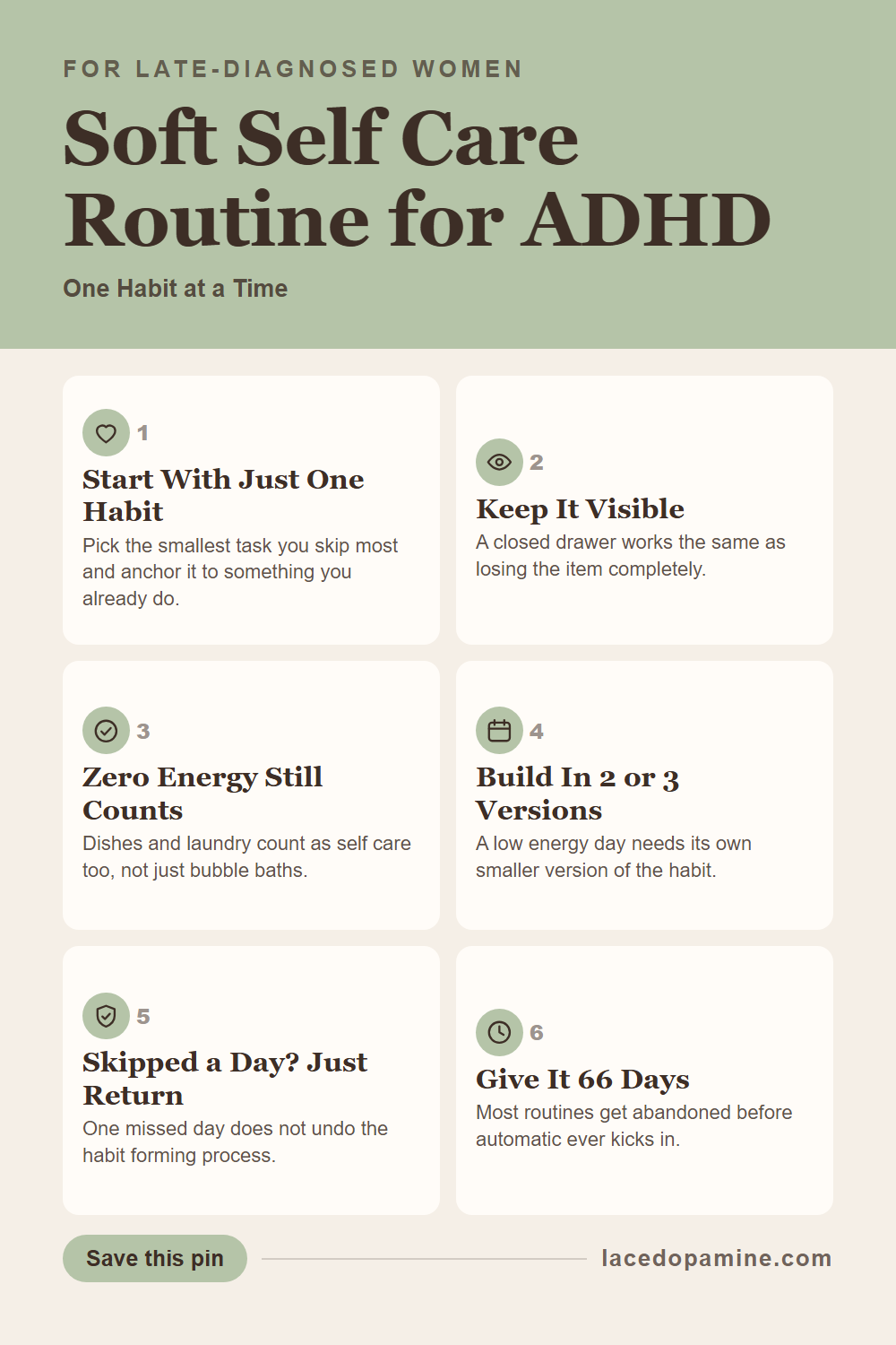 Building a soft self care routine with ADHD gets easier when it starts small. See why visible items beat closed drawers, what still counts as self care on zero energy days, and how long it actually takes to stick. This is self care checklist territory, not a bubble bath fantasy. Save this pin. — save this pin for later